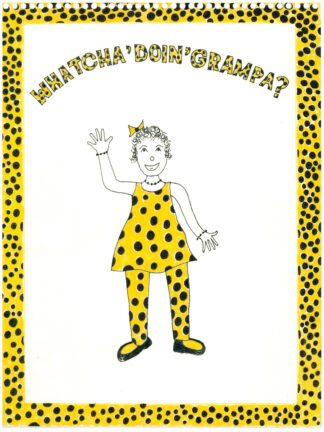 Whatcha' Doin' Grampa?